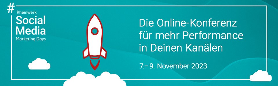 Rheinwerk Social Media Marketing Days 2023