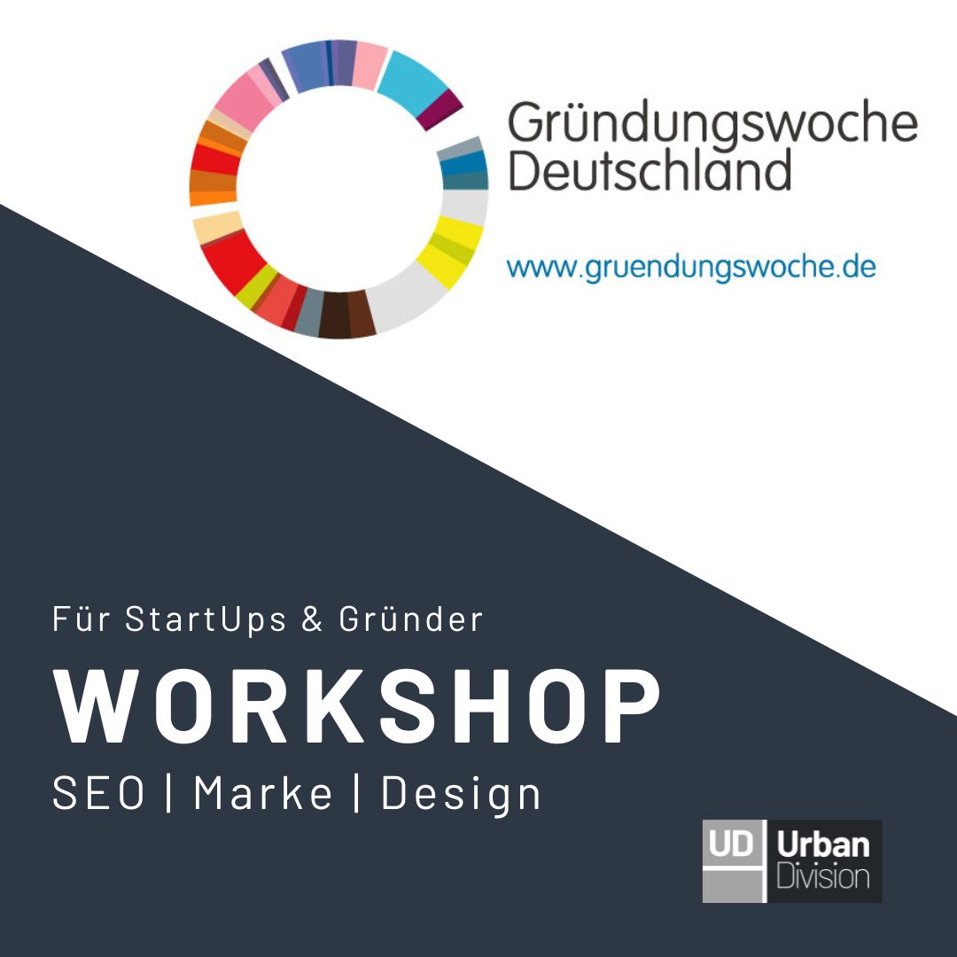 Gründerworkshop Berlin Hamburg SEO Google 2024